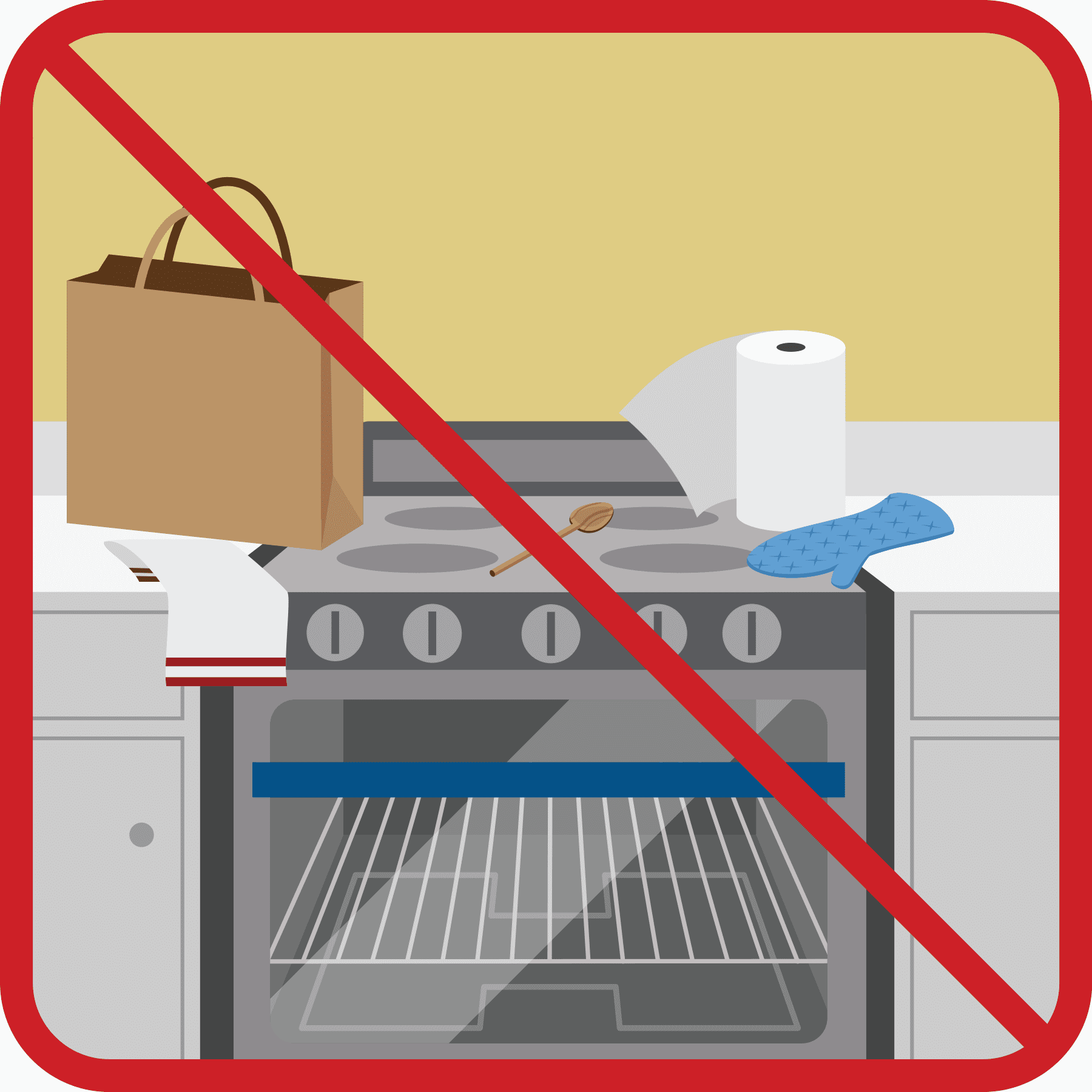 Keep anything that can catch fire away from your stove top.